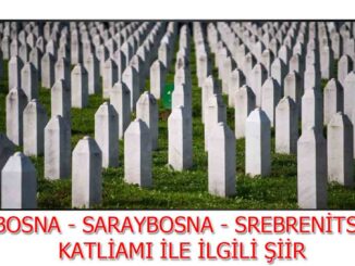 Bosna-Saraybosna-Srebrenitsa-Soykırımı-Konulu-Şiir