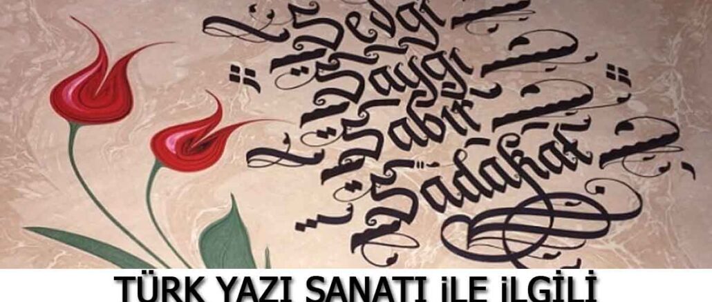 türk-yazı-sanatı-ile-ilgili-kompozisyon